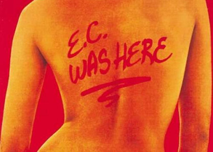 Pochette de l'album <i>E.C. Was Here</i> d'Eric Clapton (1975, Polydor).