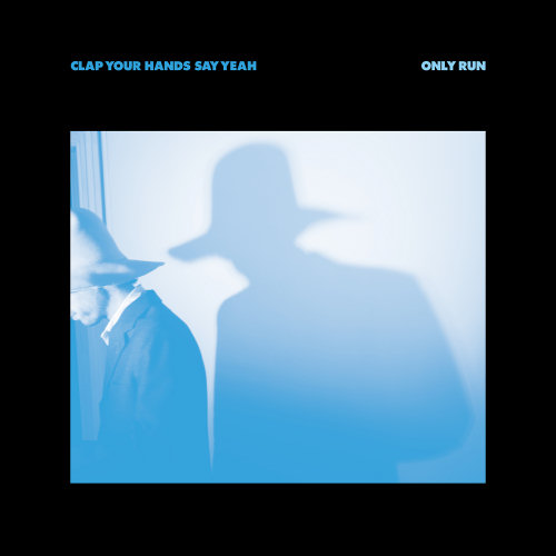 Pochette de l'album "Only Run" de Clap Your Hands Say Yeah