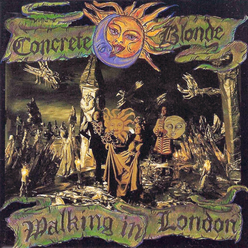 Pochette de l'album "Walking in London" de Concrete Blonde