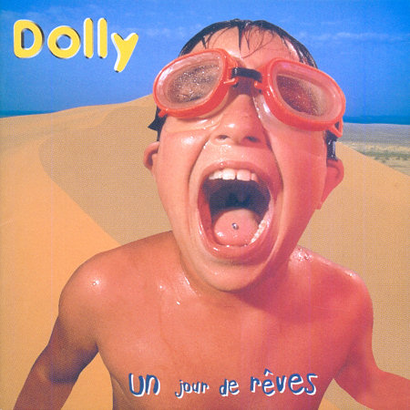 Pochette de l'album "Un jour de rêves" deDolly