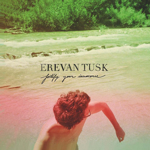 Pochette de l'album "Fortify Your Innocence" d'Erevan Tusk