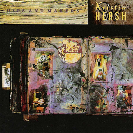 Pochette de l'album "Hips and Makers" de Kristin Hersh