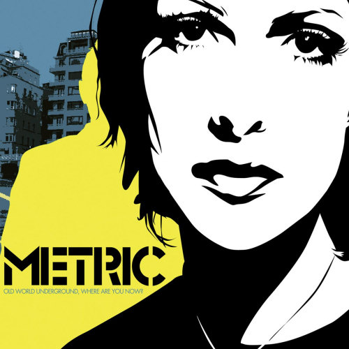 Pochette de l'album "Old World Underground, Where Are You Now ?" de Metric