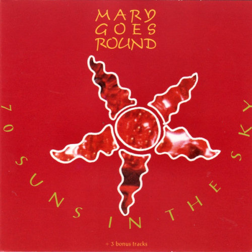 Pochette de l'album "70 Suns In The Sky" de Mary Goes Round
