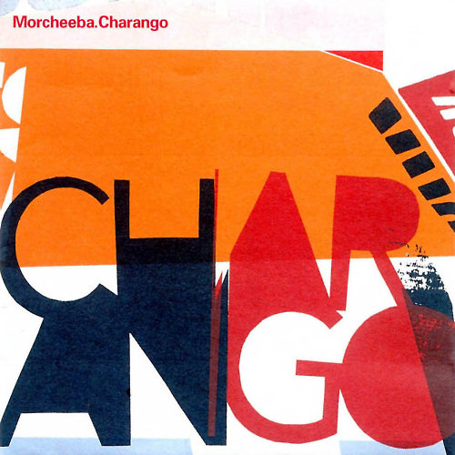 Pochette de l'album "Charango" de Morcheeba