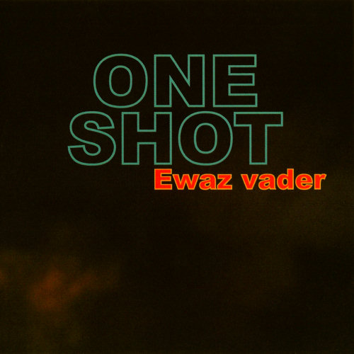 Pochette de l'album "Ewaz Vader" de One Shot